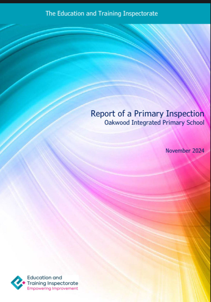 Oakwood Integrated Primary School - ETI Inspection Report